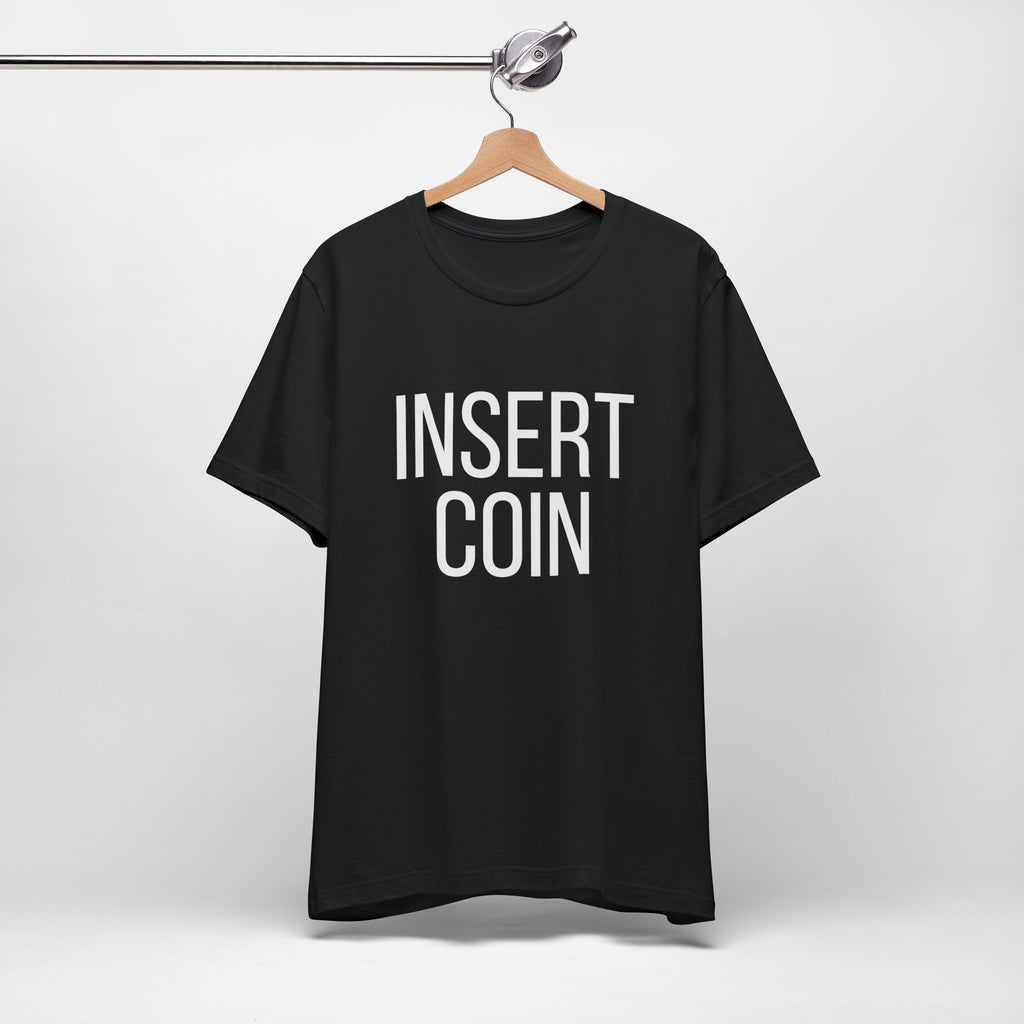 Insert Coin T‑Shirt — Retro Arcade Gaming Tee