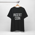 Insert Coin T‑Shirt — Retro Arcade Gaming Tee